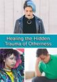 Healing the Hidden Trauma of “Otherness  -Clinical Applications of the Hero’s Journey Model – Stacee Reicherzer