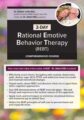 2-Day Rational Emotive Behavior Therapy (REBT) Comprehensive Course – Debbie Joffe Ellis