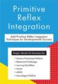 Primitive Reflex Integration – Kathy Johnson