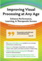 Improving Visual Processing at Any Age -Enhance Performance, Learning, & Therapeutic Success – Cathy Stern