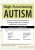 High-Functioning Autism -Proven & Practical Interventions for Challenging Behaviors in Children, Adolescents & Young Adults – Jay Berk