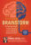 Brainstorm -A Clinician’s Guide to the Changing and Challenging Adolescent Brain – Daniel J. Siegel