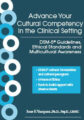 Advance Your Cultural Competency in the Clinical Setting -DSM-5® Guidelines, Ethical Standards and Multicultural Awareness – Jose F. Vasquez