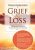 Transforming Grief & Loss -Strategies for Your Clients to Heal the Past, Change the Present and Transform the Future – Ligia M Houben