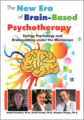 Energy Psychology and Brainspotting under the Microscope-The New Era of Brain-Based Psychotherapy – David Feinstein, David Grand, Stephen Porges