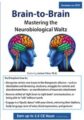 Brain-to-Brain -Mastering the Neurobiological Waltz – Janina Fisher