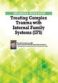 2-Day Intensive Workshop-Treating Complex Trauma with Internal Family Systems (IFS) – Frank Anderson