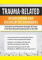 Trauma-Related Dissociation and Dissociative Disorders -Assessment and Treatment Strategies for Some of the Most Misunderstood Disorders in the DSM – Greg Nooney