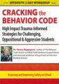 Intensive 2-Day Workshop -Cracking the Behavior Code -High Impact Trauma-Informed Strategies for Challenging, Oppositional & Aggressive Students – Nancy Rappaport