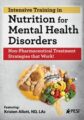 2-Day Intensive Training in Nutrition for Mental Health Disorders -Non-Pharmaceutical Treatment Strategies that Work – Kristen Allott