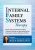 Internal Family Systems Therapy -Step-by-Step Procedures for Healing Traumatic Wounds and Alleviating Anxiety, Depression, Trauma, Addiction and More – Dr. Alexia Rothman