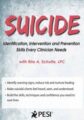 Suicide- Identification, Intervention and Prevention Skills Every Clinician Needs – Rita Schulte