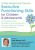 2-Day Advanced Course -Executive Functioning Skills for Children & Adolescents -50 Cognitive-Motor Activities to Improve Attention, Memory, Response Inhibition and Self-Regulation – Lynne Kenney