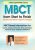 2-Day Experiential Course -MBCT From Start to Finish – Richard Sears