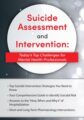 Suicide Assessment and Intervention -Today’s Top Challenges for Mental Health Professionals – Paul Brasler