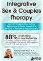 Integrative Sex & Couples Therapy -Innovative Clinical Interventions to Treat Relationship & Desire Issues in the New Era of Sexuality in Psychotherapy – Dr. Tammy Nelson