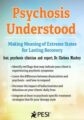 Psychosis Understood -Making Meaning of Extreme States for Lasting Recovery – Chelsea Mackey