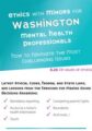 Ethics with Minors for Washington Mental Health Professionals -How to Navigate the Most Challenging Issues – Terry Casey