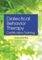 3-Day-Dialectical Behavior Therapy Certification Training – Charles Jacob