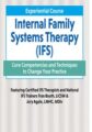 2-Day Experiential Course Internal Family Systems Therapy (IFS)-Core Competencies and Techniques to Change Your Practice – Fran D. Booth, Jory Agate