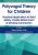 Polyvagal Theory for Children -Practical Application to Build Safety, Create Attachment & Develop Connection – Dafna Lender