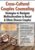 Cross-Cultural Couples Counseling -Strategies to Navigate Multiculturalism in Racial & Ethnic Diverse Couples – Kia James, Carol-Ann Trotman, Monika Cope-Ward