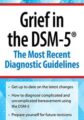 Grief in the DSM-5 -The Most Recent Diagnostic Guidelines – Christina Zampitella