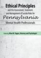 Ethical Principles and the Assessment, Treatment, and Management of Suicide Risks for Pennsylvania Mental Health Professionals – Allan M Tepper