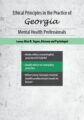 Ethical Principles in the Practice of Georgia Mental Health Professionals – Allan M Tepper