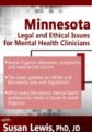 Minnesota Legal and Ethical Issues for Mental Health Clinicians – Susan Lewis