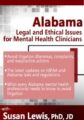 Alabama Legal and Ethical Issues for Mental Health Clinicians – Susan Lewis