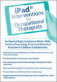 Eisner -iPad® Interventions for Occupational Therapists – Lorelei Woerner