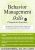 Behavior Management Skills for Classroom Success -Strategies for Mental Health Issues and Challenging Behaviors in the Schools – Scott D. Walls