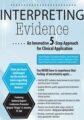 Interpreting Evidence -An Innovative 5-Step Approach for Clinical Application – Brigani “Briggs” G. Amante