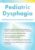 Pediatric Dysphagia -Establishing the Brain-Mouth-Gut Connection – Michelle Dawson