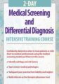 2-Day- Medical Screening and Differential Diagnosis Intensive Training Course – Shaun Goulbourne