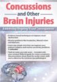 Concussions and Other Brain Injuries -Addressing Ongoing Visual Consequences – Robert Constantine