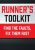 Runner’s Toolkit -Find the Faults, Fix them Fast – Milica McDowell, Paul Herberger