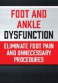 Foot and Ankle Dysfunction -Eliminate Foot Pain and Unnecessary Procedures –  Courtney Conley