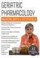 Geriatric Pharmacology -Maximizing Safety & Effectiveness – Steven Atkinson