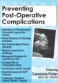 Preventing Post-Operative Complications – Casseopia Fisher