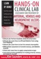 Hands-On Clinical Lab -Assessment and Treatment of Arterial, Venous and Neuropathic Ulcers – Kim Saunders