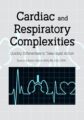 Cardiac and Respiratory Complexities -Quickly Differentiate to Take Rapid Action – Robin Gilbert