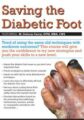 Saving the Diabetic Foot – M. Dolores Farrer