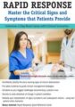Vanzant -2-Day -Rapid Response -Master the Critical Signs and Symptoms that Patients Provide – Rachel Cartwrigh