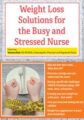 Weight Loss Solutions for the Busy and Stressed Nurse – Vanessa Ruiz