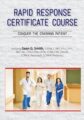 2-Day -Rapid Response Certificate Course – Conquer the Crashing Patient – Sean G. Smith