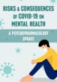 Risks & Consequences of Covid-19 on Mental Health -A Psychopharmacology Update – Sonata Bohen