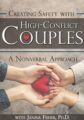 Creating Safety with High-Conflict Couples -A Nonverbal Approach – Janina Fisher