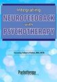 Integrating Neurofeedback with Psychotherapy – Sebern Fisher ‘